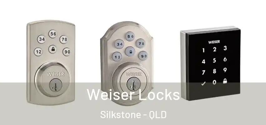  Weiser Locks Silkstone - QLD