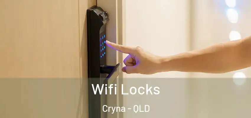 Wifi Locks Cryna - QLD