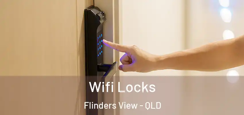  Wifi Locks Flinders View - QLD