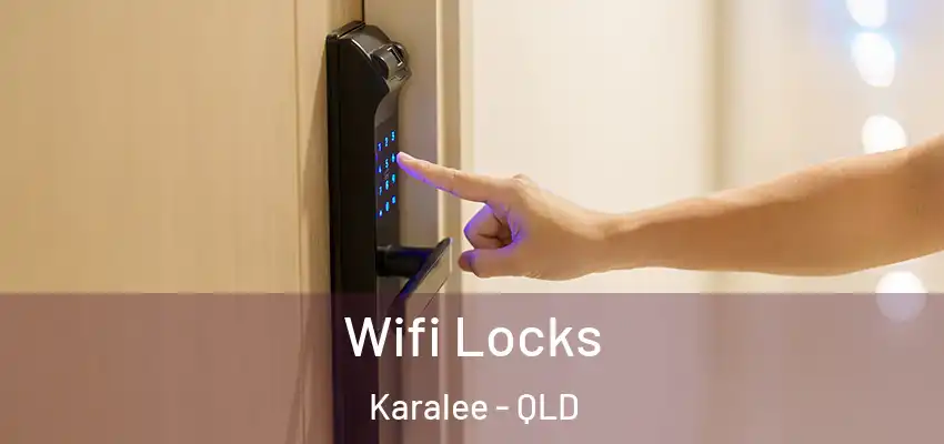  Wifi Locks Karalee - QLD