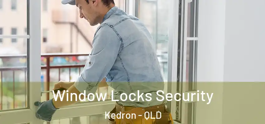  Window Locks Security Kedron - QLD
