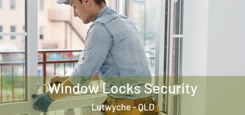  Window Locks Security Lutwyche - QLD