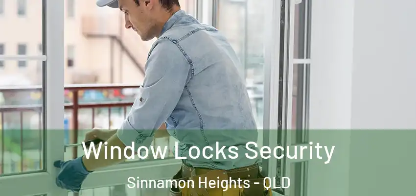  Window Locks Security Sinnamon Heights - QLD