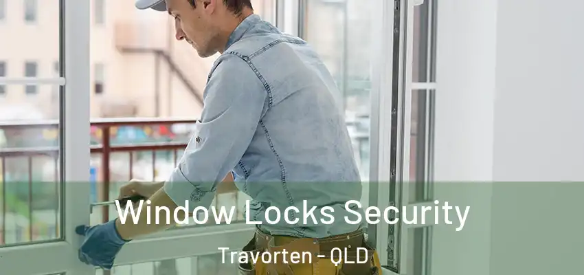  Window Locks Security Travorten - QLD
