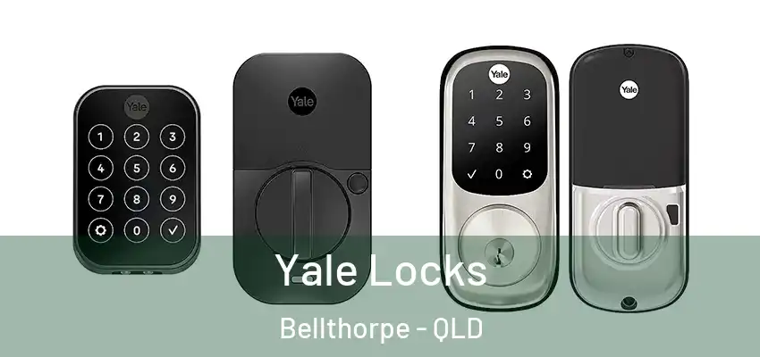  Yale Locks Bellthorpe - QLD