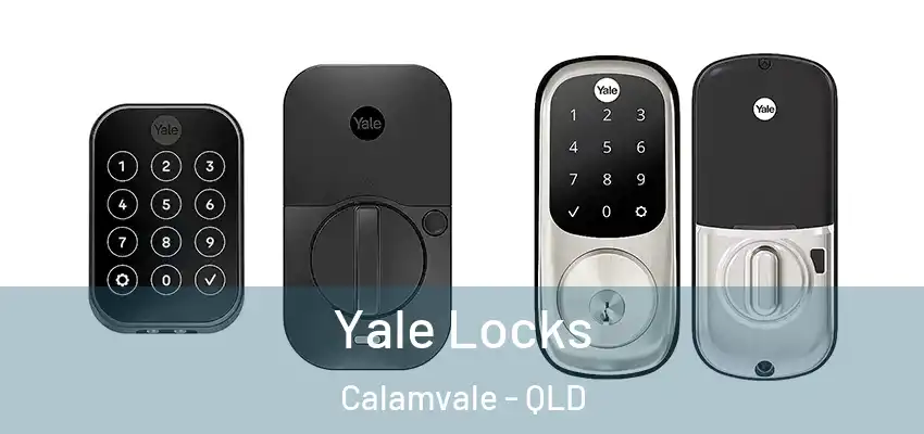  Yale Locks Calamvale - QLD