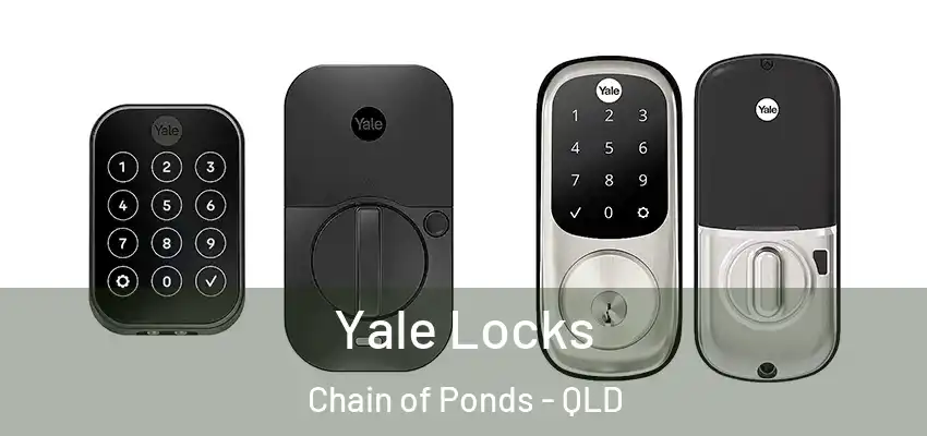 Yale Locks Chain of Ponds - QLD