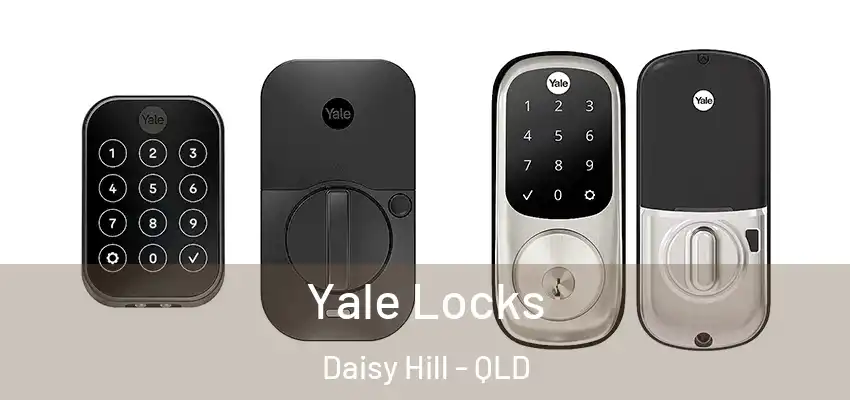 Yale Locks Daisy Hill - QLD