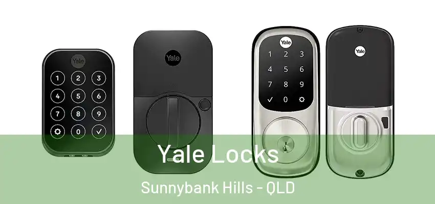 Yale Locks Sunnybank Hills - QLD
