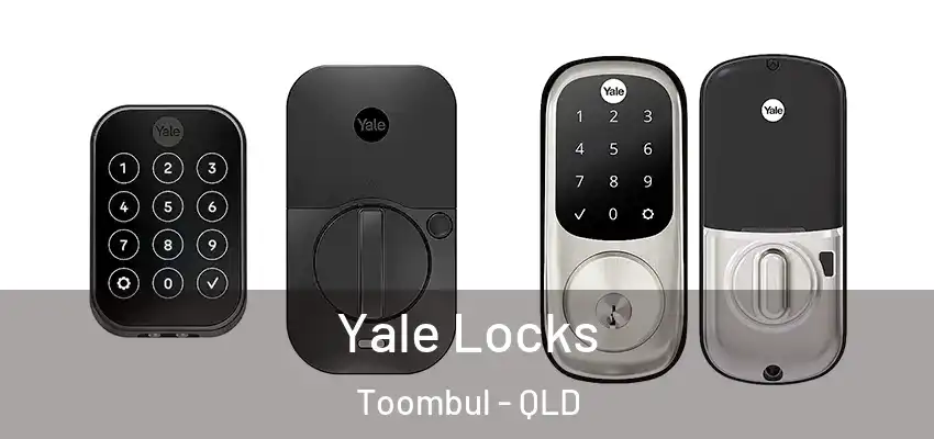  Yale Locks Toombul - QLD