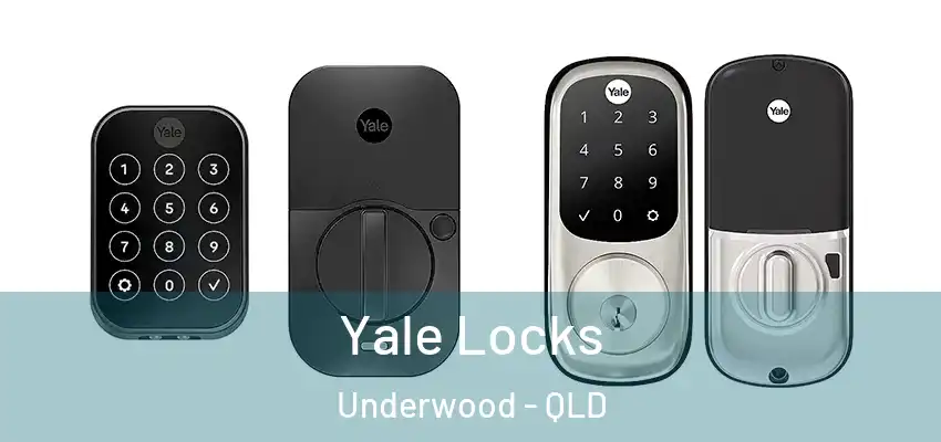 Yale Locks Underwood - QLD